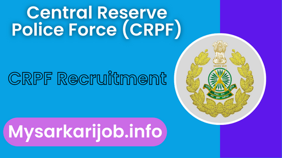 Central Reserve Police Force CRPF, Recruitment for Head Constable, ASI 2023