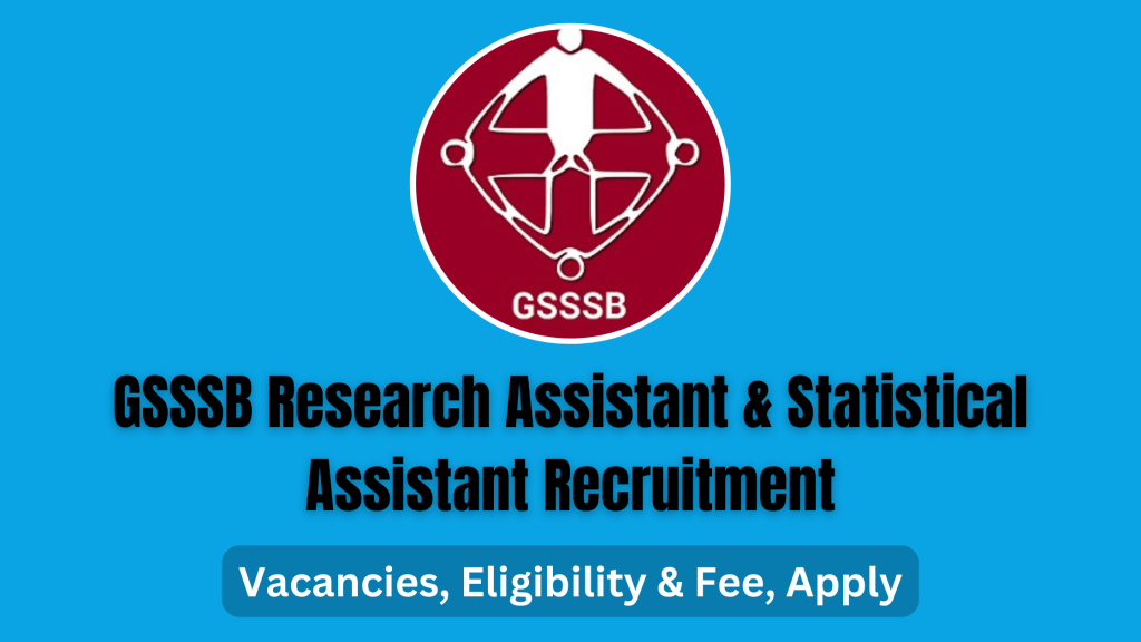 GSSSB Research Assistant & Statistical Assistant Recruitment 2024